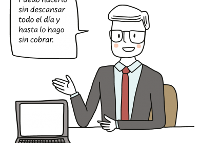 ¡Tú no sabes más que trabajar!